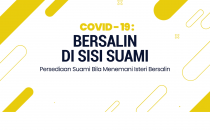 Bersalin Di Sisi Suami : Persediaan Suami Bila Menemani Isteri Bersalin